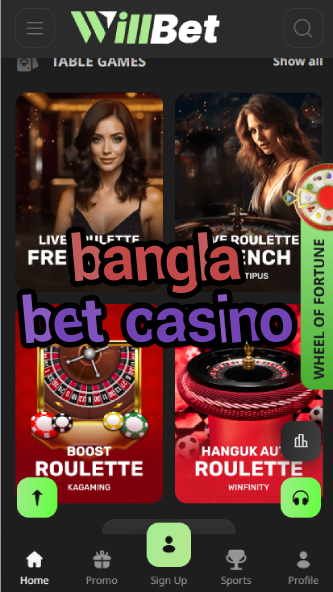 Bangla Bet Casino - Bangladeshi Casino Site-casinoorder.vip